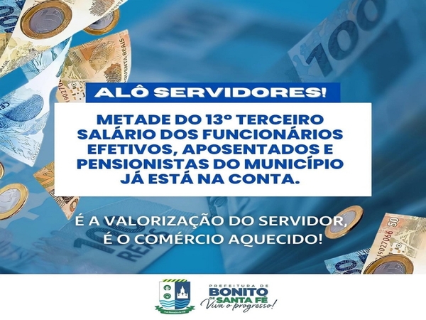 Prefeitura de Bonito de Santa Fé antecipa 1ª Parcela do 13º Salário de 2022